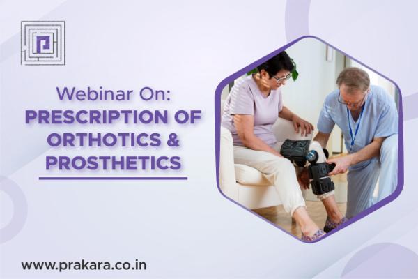 Webinar-Prescription of Orthotics & Prosthetics  cover