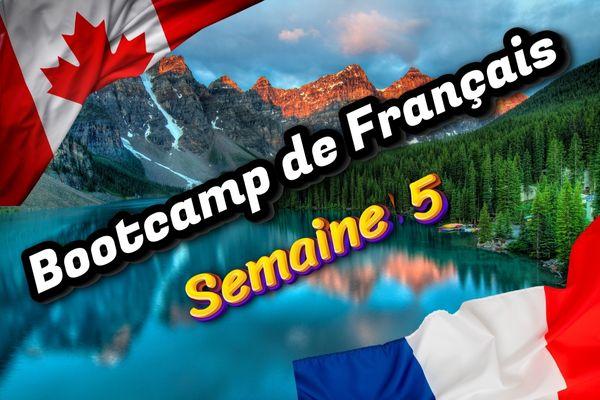 Bootcamp de Français ~ Semaine 5 cover