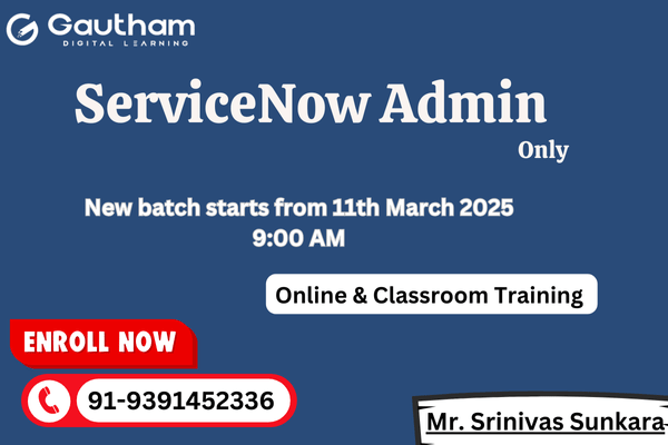 ServiceNow Live Classes : Admin Only 11th March 2025 9:00 AM cover
