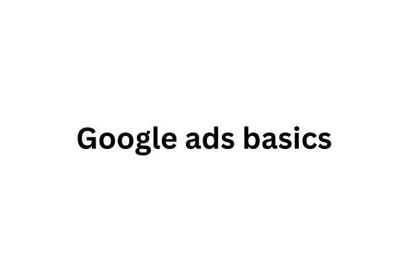Google ads basics  cover