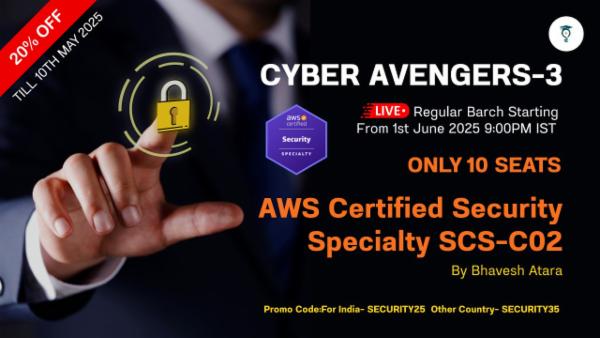 AWS Security Specialty Regular LIVE Batch – CYBER AVENGERS-3 (SCS-C02) May 2025 cover