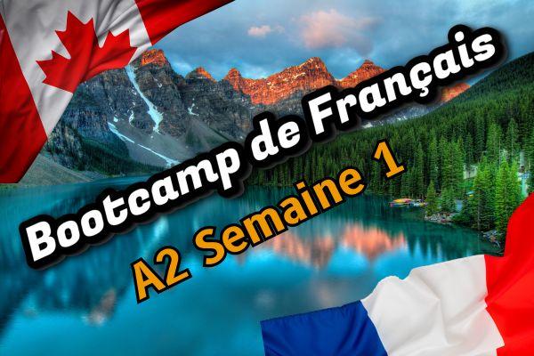 Bootcamp de Français ~ A2 Semaine 1 cover