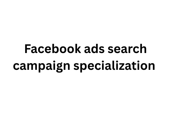 Facebook ads search campaign specialization  cover