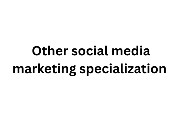 Other social media marketing specialization  cover