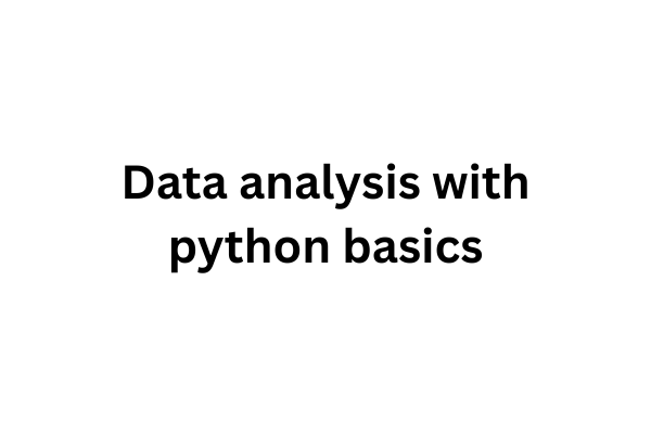 Data analysis with python basics cover