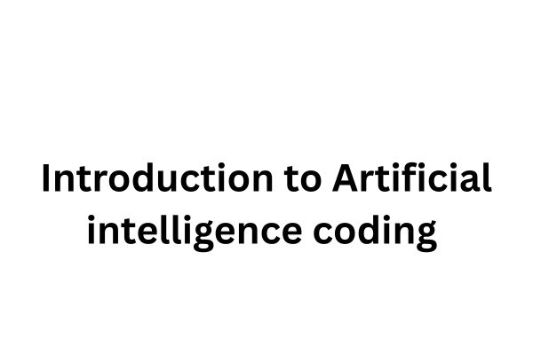Introduction to Artificial intelligence coding  cover