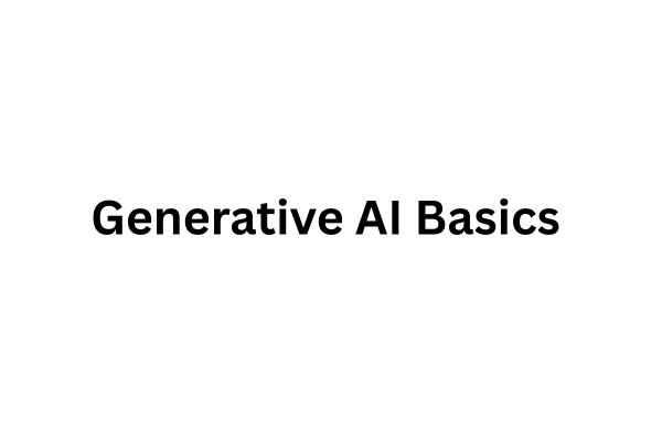 Generative AI Basics  cover