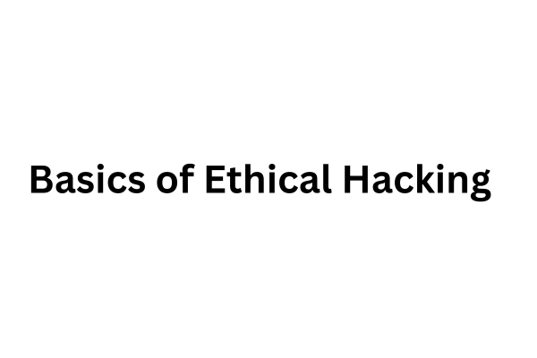 Basics of Ethical Hacking  cover