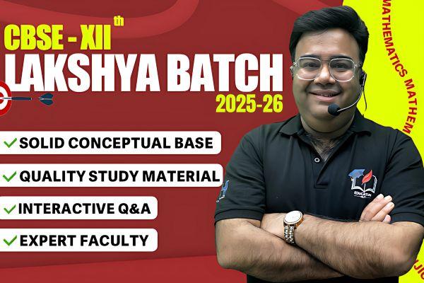 LAKSHYA 2025-26 CLASS 12 MATHS CBSE cover