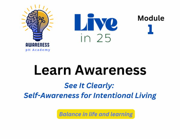 pH A LIVE in 25 Learn Awareness (Mod 1) cover
