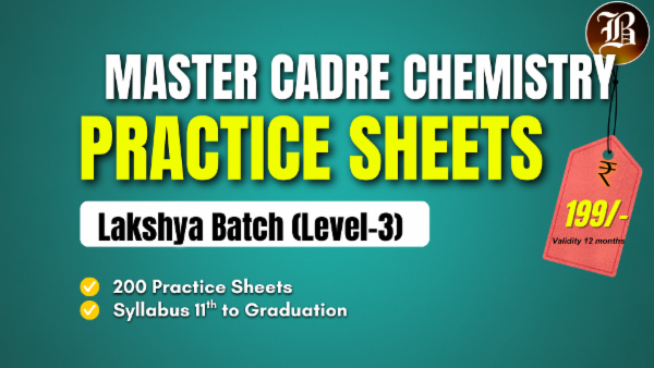 MASTER CADRE CHEMISTRY LAKSHYA PRACTICE BATCH cover