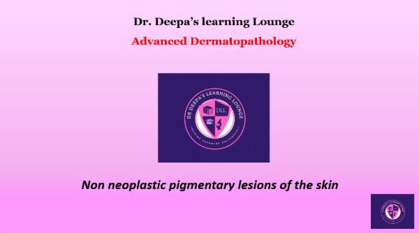 NON NEOPLASTIC PIGMENTARY LESIONS cover