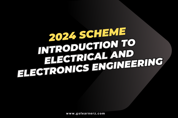 KTU Introduction To Electrical And Electronics Engineering ( Crash Course ) GXEST104 cover