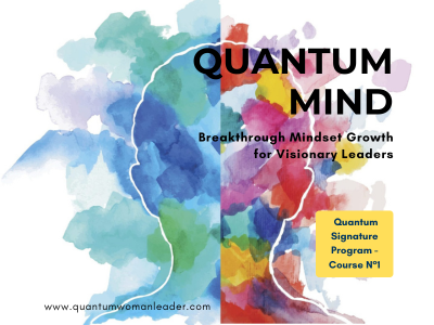Quantum Mind: Breakthrough Mindset Growth for Visionary Leaders cover