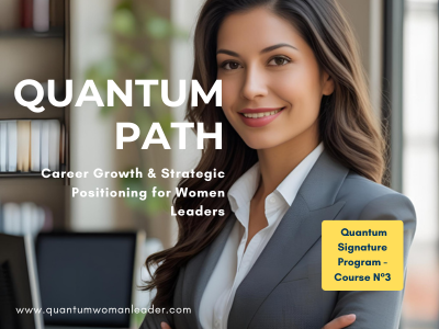 Quantum Path: Career Growth & Strategic Positioning for Women Leaders cover