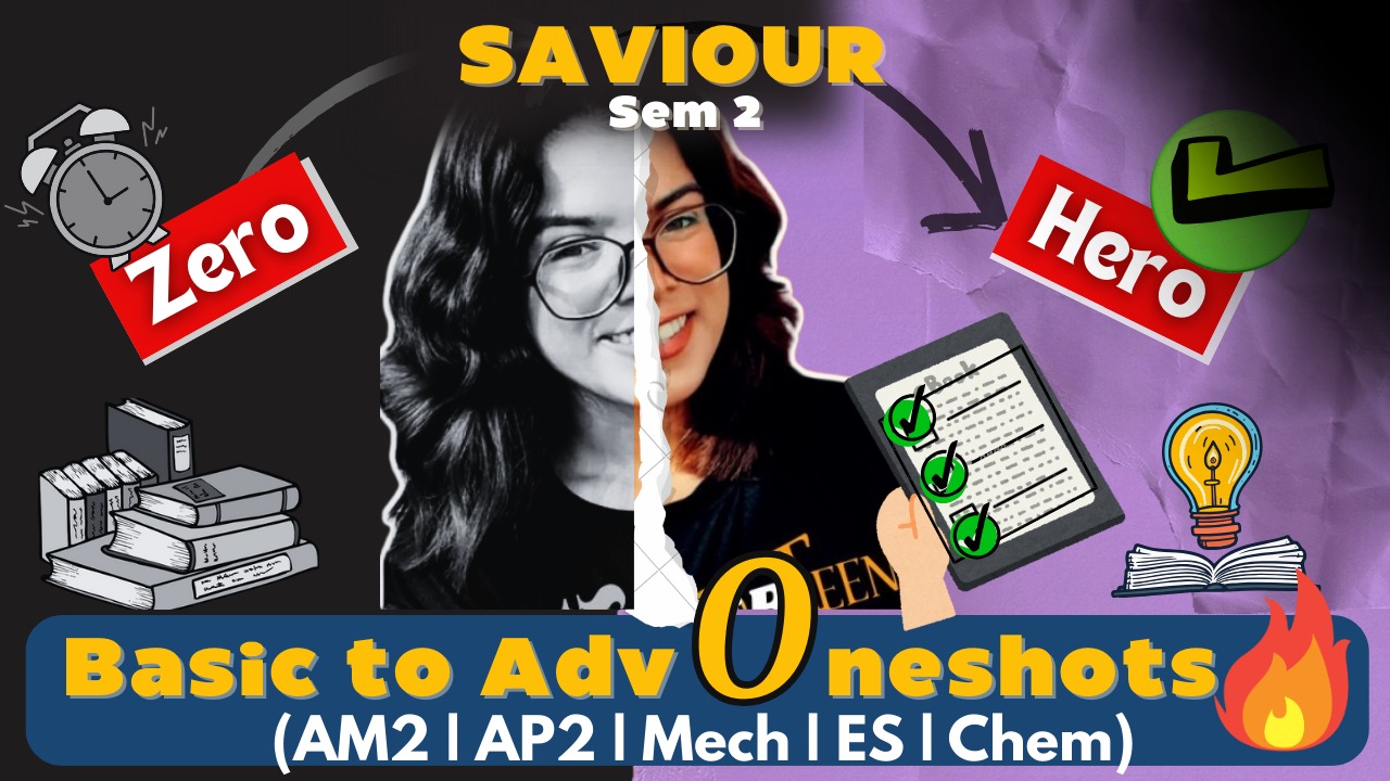 SEM 2 SAVIOUR🔥(Chem, Electrical, AP2, AM2 ,Mechanics) cover