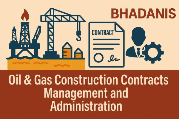 OIL & GAS COSTRUCTION CONTRACTS MANAGEMENT AND ADMINISTRATION ONLINE COURSE TRAINING cover
