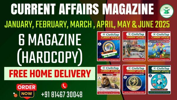 Current Affairs Magazine | January 2025 To June 2025 | 6 Magazine | Hardcopy | Free Home Delivery cover