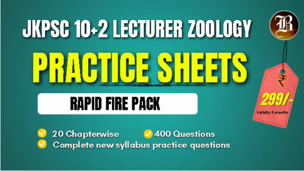 UNIT WISE PRACTICE SHEETS (RAPID FIRE) Of JKPSC 10+2 SCHOOL LECTURER ZOOLOGY BATCH cover
