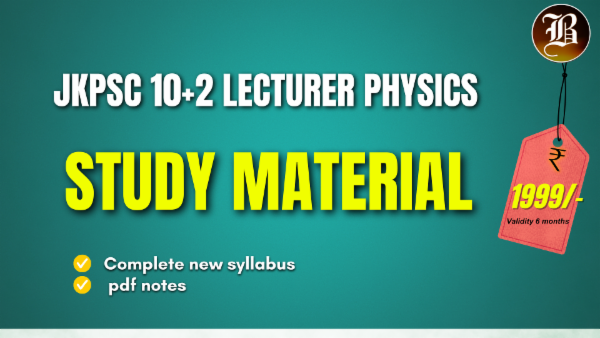 STUDY MATERIAL OF JKPSC 10+2 LECTURER PHYSICS cover