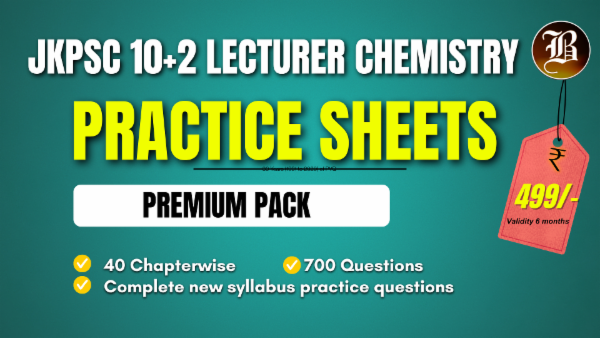 UNIT WISE PRACTICE SHEETS (PREMIUM PACK) JKPSC 10+2 LECTURER CHEMISTRY cover