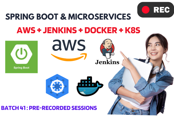 Batch 41: Recorded Sessions : Spring Boot & Microservices Course with E-Commerce Project cover