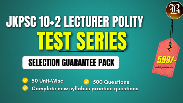 SELECTION GUARANTEE TEST SERIES JKPSC 10+2 LECTURER POLITICAL SCIENCE cover