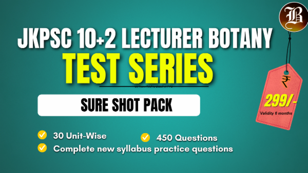 SURE SHOT TEST SERIES JKPSC 10+2 LECTURER BOTANY cover