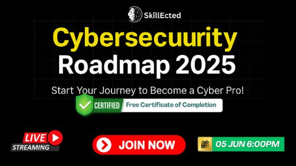 Cybersecurity Roadmap 2025: Start Your Journey to Become a Cyber Pro! cover