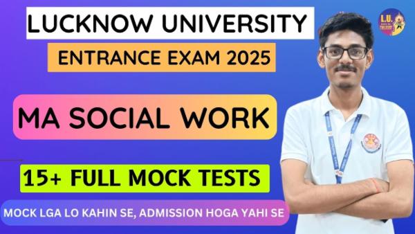 MA Social Work Entrance Exam 15+ Mock test series Lucknow University Prep: 2025 cover