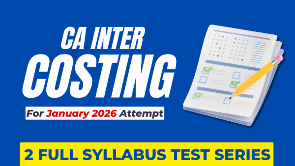 CA Inter Costing Full Syllabus Test Series For January 2026 cover