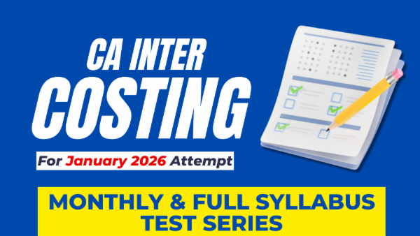 CA Inter Costing Monthly & Full Syllabus Test Series for January 2026 cover