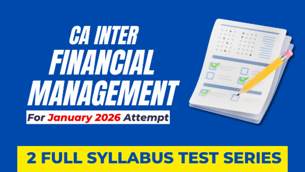 CA Inter FM Full Syllabus Test Series For January 2026 cover