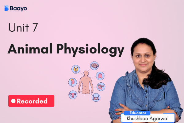 Unit 7 - Animal Physiology cover