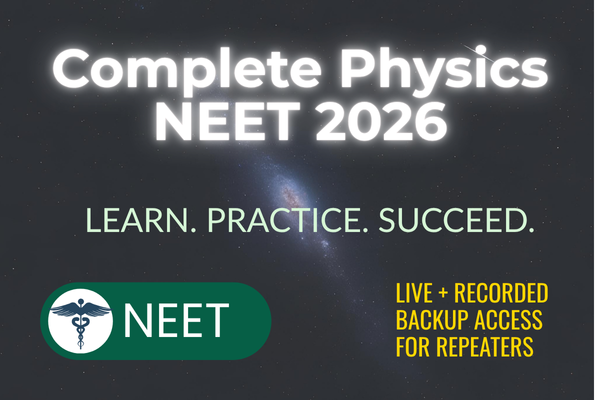 Complete Physics Classroom Course – NEET 2026 Repeaters cover