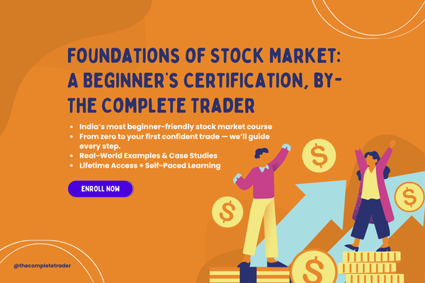 Foundations of Stock Market: A Beginner’s Certification by The Complete Trader cover
