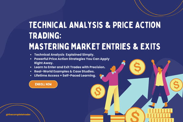 Technical Analysis & Price Action Trading: Mastering Market Entries & Exits cover