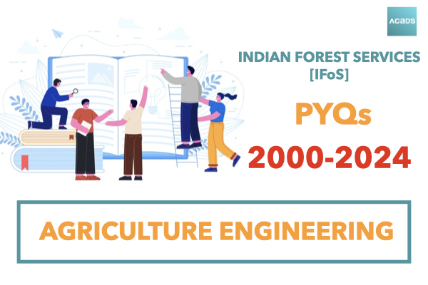 IFoS Agriculture Engineering Micro-Topics Wise PYQs cover