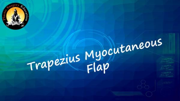 Trapezius Myocutaneous Flap - Operative Video cover