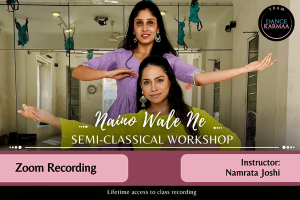 Naino Wale Ne - Semi Classical Workshop cover