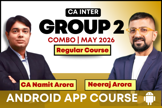 CA Inter Group-2 Combo for May 2026 | Android App | Neeraj Arora & CA Namit Arora cover