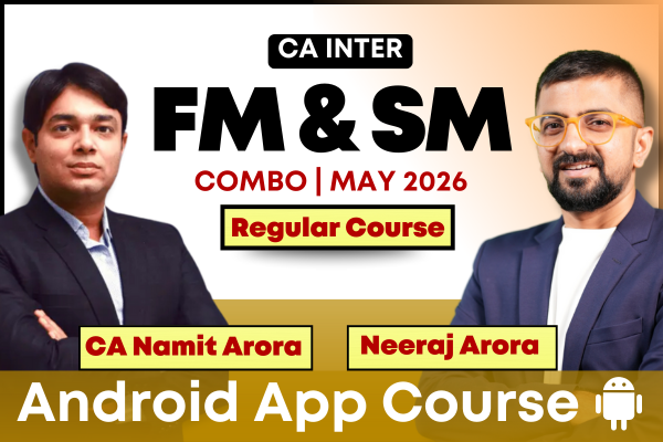 CA Inter FM & SM Combo for May 2026 | Android App | CA Namit Arora & Neeraj Arora cover