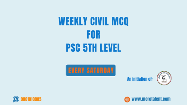 Weekly Civil MCQ for PSC 5th Level cover