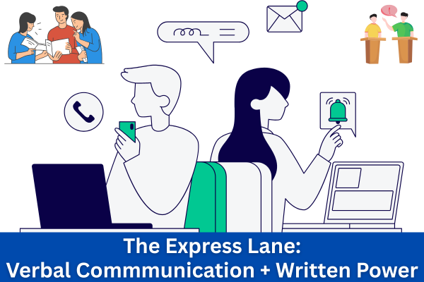 The Express Lane: Verbal Communication + Written Power cover