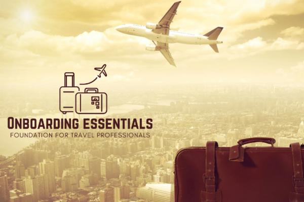 Onboarding Essentials: Foundation for Travel Professionals cover
