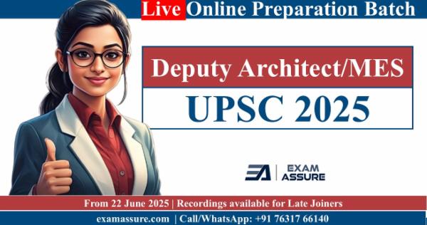 Online Batch for UPSC MES 2025 - Deputy Architect by Exam Assure Classes (Live Classes from 22 June 2025) cover