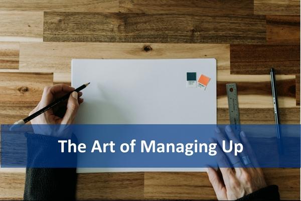 The Art of Managing Up cover