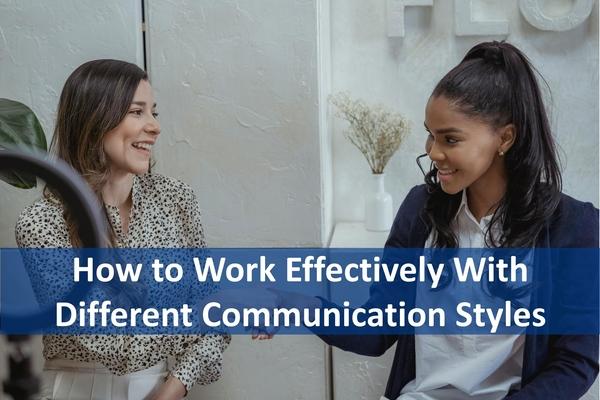 How to Work Effectively With Different Communication Styles cover