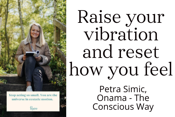 Raise your vibration and Reset how you feel cover