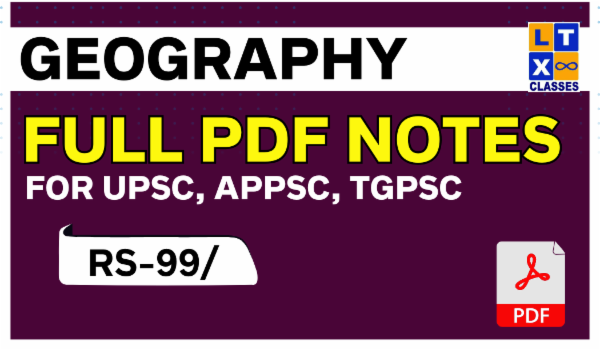 Geography Full Notes PDF (For UPSC, APPSC and TGPSC) cover